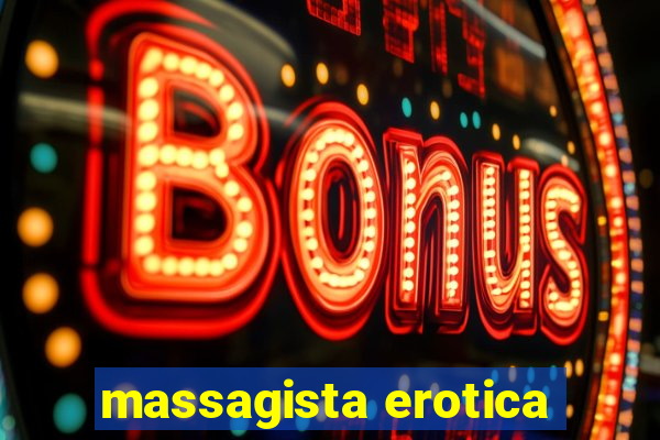 massagista erotica